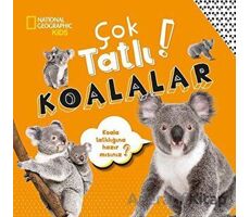 National Geographic Kids - Çok Tatlı! Koalalar - Crispin Boyer - Beta Kids
