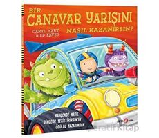 Bir Canavar Yarışını Nasıl Kazanırsın? - Caryl Hart - Beta Kids