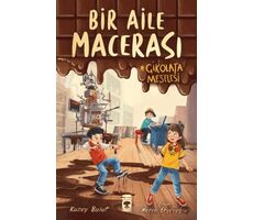 Bir Aile Macerası - Çikolata Meselesi - Kuzey Bulut - Timaş Çocuk