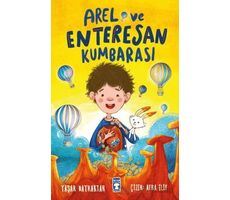 Arel ve Enteresan Kumbarası - Yaşar Bayraktar - Timaş Çocuk