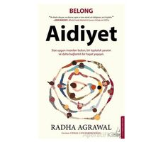 Aidiyet - Radha Agrawal - Destek Yayınları