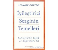 İyileştirici Sezginin Temelleri - Wendie Colter - Serenad Yayınevi