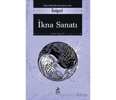 İkna Sanatı - Guiguzi - Ren Kitap