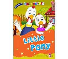 Little Pony - Küçük Pony - Nalan Aktaş Sönmez - Timaş Publishing