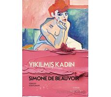 Yıkılmış Kadın - Simone de Beauvoir - Everest Yayınları