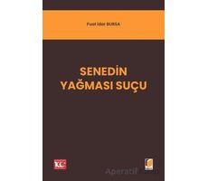 Senedin Yağması Suçu - Fuat İdar Bursa - Adalet Yayınevi