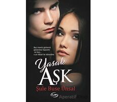 Yasak Aşk - Şule Buse Ünsal - A_SIR Kitap Yayınevi