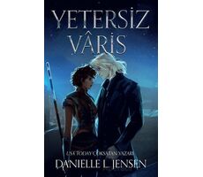 Yetersiz Varis - Danielle L. Jensen - Martı Yayınları