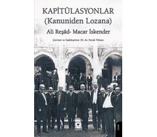 Kapitülasyonlar (Kanuniden Lozana) - Macar İskender - Dorlion Yayınları