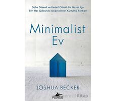 Minimalist Ev - Joshua Becker - Pegasus Yayınları