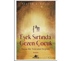 Eşek Sırtında Gezen Çocuk - Nestor T. Kolee - Pegasus Yayınları