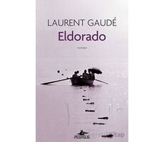 Eldorado - Laurent Gaude - Pegasus Yayınları