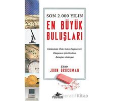 Son 2.000 Yılın En Büyük Buluşları - John Brockman - Pegasus Yayınları