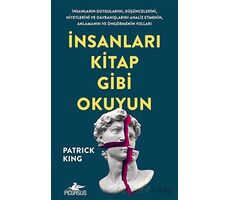 İnsanları Kitap Gibi Okuyun - Patrick King - Pegasus Yayınları