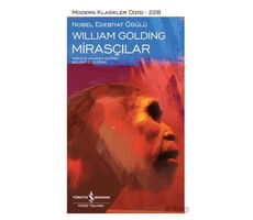 Mirasçılar - William Golding - İş Bankası Kültür Yayınları