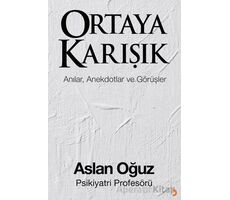 Ortaya Karışık - Aslan Oğuz - Cinius Yayınları