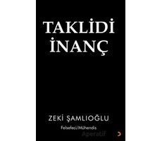 Taklidi İnanç - Zeki Şamlıoğlu - Cinius Yayınları