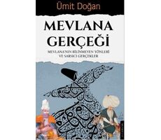 Mevlana Gerçeği - Ümit Doğan - Destek Yayınları