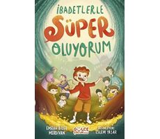 İbadetlerle Süper Oluyorum - Emrah Bilge Merdivan - Gülce Çocuk