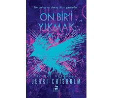 On Bir’i Yıkmak - Jerri Chisholm - Olimpos Yayınları