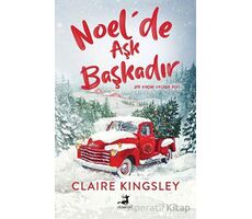 Noel’de Aşk Başkadır - Claire Kingsley - Olimpos Yayınları