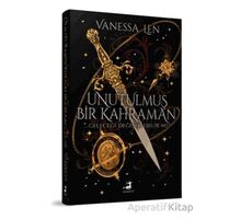 Unutulmuş Bir Kahraman - Vanessa Len - Olimpos Yayınları