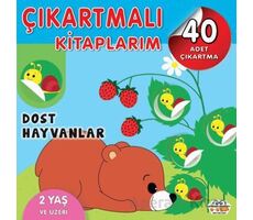 Çıkartmalı Kitaplarım - Dost Hayvanlar - Kolektif - 0-6 Yaş Yayınları