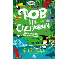 Rob ile Çiziyorum 2 Muhteşem Hayvanlar - Rob Biddulph - Kronik Kitap