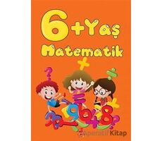 6+ Yaş Matematik - Kolektif - Olimpos Çocuk