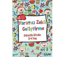 Yaratıcı Zeka Geliştirme - Etkinlik Kitabı (3-4 Yaş) - Rose Mary Samanoğlu - Olimpos Çocuk