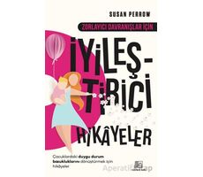 Zorlayıcı Davranışlar İçin İyileştirici Hikayeler - Susan Perrow - İnkılap Kitabevi