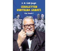 Cehaletten Kurtulma Sanatı - Kim Kimdir? - A. M. Celal Şengör - Masa Kitap