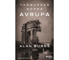 Yağmurdan Sonra Avrupa - Alan Burns - Can Yayınları