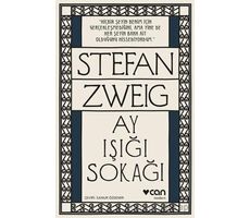 Ay Işığı Sokağı - Stefan Zweig - Can Yayınları