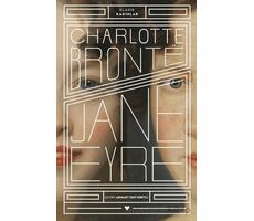Jane Eyre - Klasik Kadınlar - Charlotte Bronte - Can Yayınları