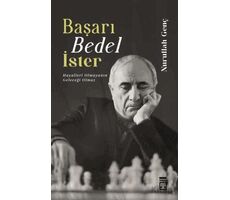 Başarı Bedel İster Hayalleri Olmayanın Geleceği Olamaz - Nurullah Genç - Timaş Yayınları