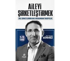 Aileyi Şirketleştirmek - Yılmaz Sönmez - Hayat Yayınları