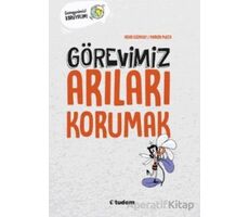 Görevimiz Arıları Korumak - Henri Clement - Tudem Yayınları