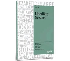 Liderlikte Nezaket - Gay Haskins - Albaraka Yayınları