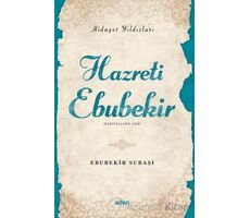 Hidayet Yıldızları - Hazreti Ebubekir - Ebubekir Subaşı - Aden Yayıncılık