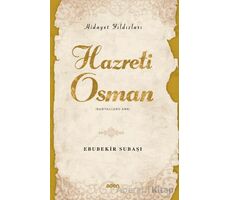 Hidayet Yıldızları - Hazreti Osman - Ebubekir Subaşı - Aden Yayıncılık