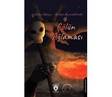 Çölün Ağlaması - Nodira Najmiddinova - Dorlion Yayınları