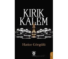 Kırık Kalem - Hatice Görgülü - Dorlion Yayınları