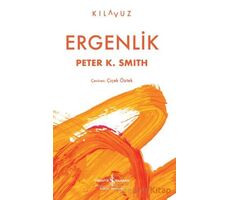 Ergenlik - Peter K. Smith - İş Bankası Kültür Yayınları