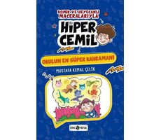 Okulun En Süper Kahramanı - Mustafa Kemal Çelik - Genç Hayat