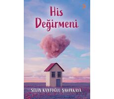 His Değirmeni - Selin Kantoğlu Şahinkaya - Cinius Yayınları