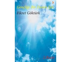 Gençliğe Bir Demet Işık - Fikret Göktürk - Cinius Yayınları