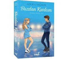 Buzdan Kıvılcım Zirve Ötesi Serisi - 1 - Adora Yağmur - İndigo Kitap