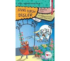 Sivri Uzun Dişler - Beatrice Masini - Can Çocuk Yayınları