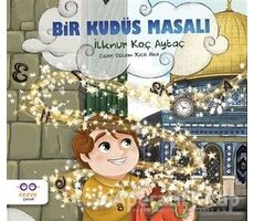 Bir Kudüs Masalı - İlknur Koç Aytaç - Cezve Çocuk